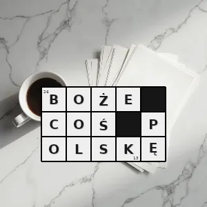 Hasło krzyżówkowe polska pieśń religijna z ojczyznę wolną pobłogosław panie - boże coś polskę – rozwiązanie, synonimy, podpowiedzi i definicje krzyżówkowe